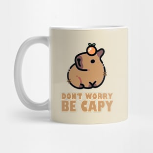 Don't Worry Be Capy - Capybara Mug